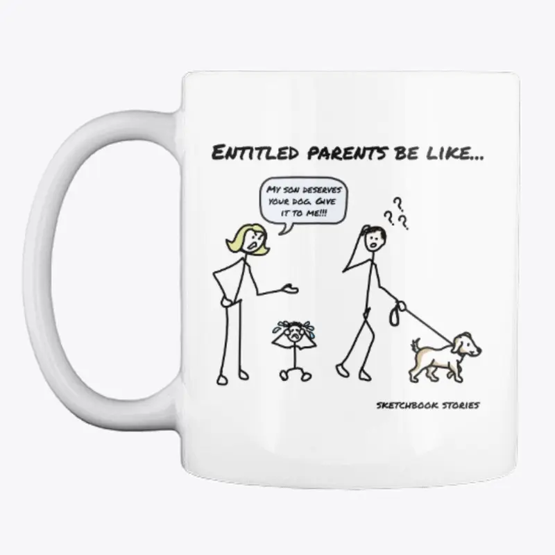 r/EntitledParents: Give me your Dog